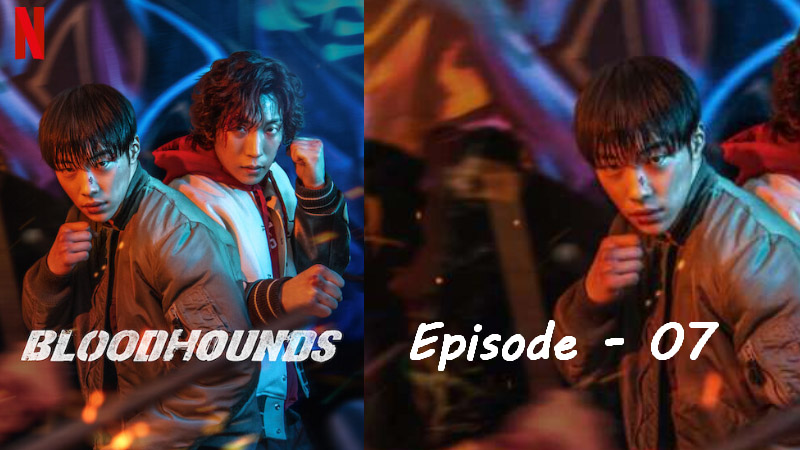 Bloodhounds - Ep. 07